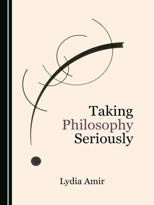 cover image of Taking Philosophy Seriously